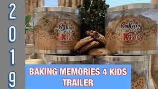 Baking Memories 4 Kids Trailer (2019)