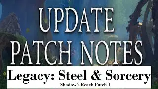 Legacy: Steel & Sorcery Season 1 Balance Patch 1