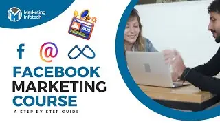 Facebook Marketing Course - Introduction to Facebook Marketing Course Overview: