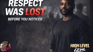 How Respect is Lost Long Before it's Gone | The Psychology Men Ignore