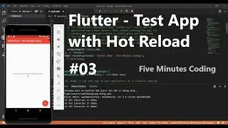 #03 Flutter  - Test App with Hot Reload