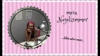 mein Nagelzimmer: organisiert und geordnen