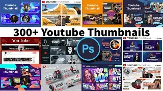300+ Youtube Thumbnails Templates Download For Photoshop |English| |Sheri Sk|