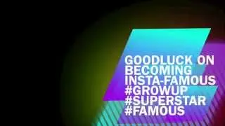 How to Be Insta-Famous