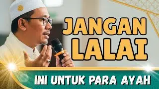 Peran Ayah dalam Islam yang Sering Dilupakan, Tanggung Jawab Besar Penentu Masa Depan Anak