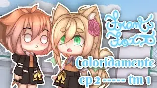 Coloridamente ep2{Fran Fox BR}