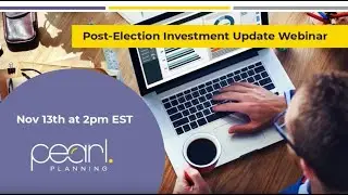 Post  Election Investment Update