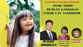 ANAK ADHD DENGAN GANGGUAN TOURETTE SYNDROME 