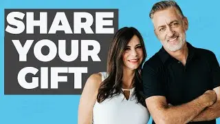 How to Find and Share Your Gift with the World