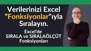 Excel'de SIRALA (SORT) ve SIRALAÖLÇÜT (SORTBY) Fonksiyonlarının Kullanımı