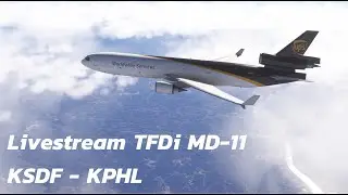 MSFS 2024 Livestream TFDi MD-11 KSDF-KPHL