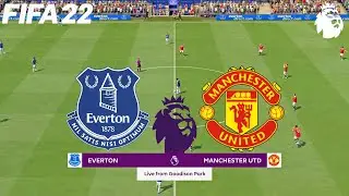 FIFA 22 | Everton vs Manchester United - English Premier League - Full Gameplay