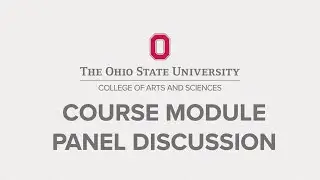 Course Module Panel Discussion