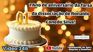 Um ano da farsa da dissociação - Vídeo 346