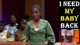 I NEED MY BABY BACK || Justice Court EP-187