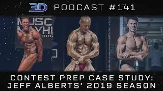 Подкаст 3DMJ №141: Пример подготовки к соревнованиям: сезон Джеффа Альбертса 2019 года
