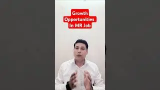 Growth Opportunities in MR Job  | Future in Medical Representative Job