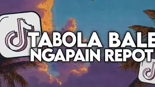 Tabola Bale X Ngapain Repot (Ultra Extend/Bass) -Trax CXNDY Music 