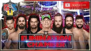 WWE ELIMINATION CHAMBER 2018 Live Stream Full Match Card LIVE WATCH PARTY + Hangout HD