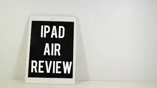 iPad Air Review