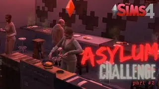 THE SIMS 4 - ASYLUM CHALLENGE - part two. can we complete the most impossible challenge EVER?!