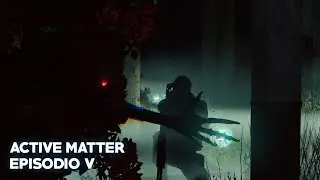 Active Matter - Episodio 5 (co-op)