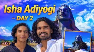 Isha Adiyogi Day 2 | Spiritual Energy & Inner Transformation|#vamsivarmavlogs #isha #adiyogi 
