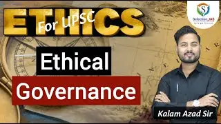 Ethical Governance #upsc #upscethics #upscexam