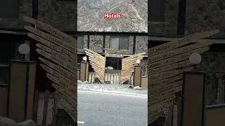 Hotel in Northern #tour #tourism #shortvideo #winter #mountains #views #season #religion #hotels