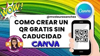 C&oacute;mo crear un QR gratis sin caducidad