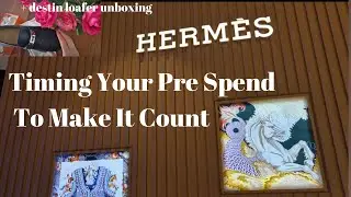 The Best Timing For Hermes Prespend to be Noticed by your SA | Destin Loafer Unboxing
