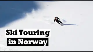 BACKCOUNTRY SKIING NORWAY: a 10 day expedition SKI TOURING in the Lyngen Alps!