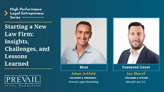Starting a New Law Firm: Insights, Challenges, and Lessons Learned