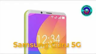Samsung Guru 5G First Look, Release Date, Price, 8GB RAM, 8100mAh Battery, Trailer, Camera, Specs