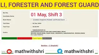 LI, FORESTER & FOREST GUARD 2024 Math Solution : 01 May, Shift 3 solved paper - must watch #osssc