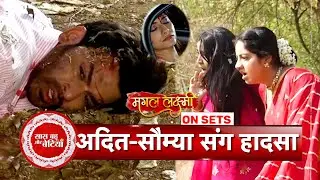Mangal Lakshmi: Adit Once Again Leaves Mangal & His Family, Adit & Saumya Mets With An Accident