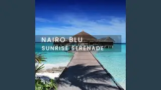 Sunrise Serenade