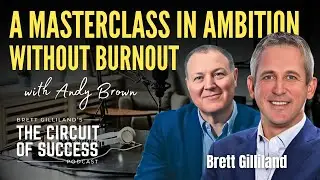 A Masterclass In Ambition Without Burnout: Exploring Emotional Overdraft | Podcast with Andy Brown