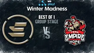EPG vs Empire Hope Bo1 - WePlay! Winter Madness - Group Stage