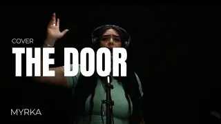 Teddy Swims - The Door (Cover by Myrka)