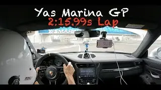 Yas Marina GP New Layout (Chicane) - 2:15.99s Lap in a GT3RS Weissach