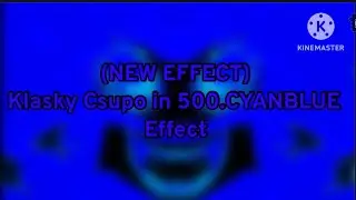 (NEW EFFECT) Klasky Csupo in 500.CYANBLUE Effect