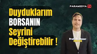 Borsada Bomba Kulis: Ger&ccedil;ekse Piyasa D&ouml;n&uuml;m Noktasında... | SONER G&Ouml;KTEN