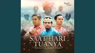 Saat Hari Tuanya
