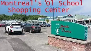 WALK IN MONTREAL'S OLD SCHOOL PLAZA POINTE-CLAIRE SHOPPING CENTER