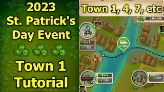 Forge of Empires: 2023 St. Patrick's Day Event - New Town 1 Tutorial! How to Easily Complete Town 1!
