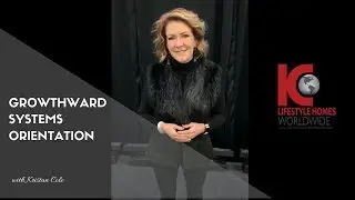 Growthward Systems Orientation (GSO) with Kristan Cole | Real Estate Training
