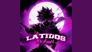 LATIDOS DE AMOS (Ultra Slowed)