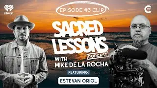 Behind the Lens of Healing | Sacred Lessons with Estevan Oriol Part II