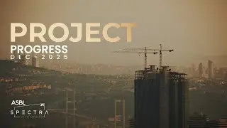 ASBL Spectra | December 2025 Progress Report | ASBL India